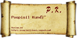 Pospisil Kunó névjegykártya